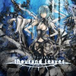 Thousand Leaves : God Forsaken